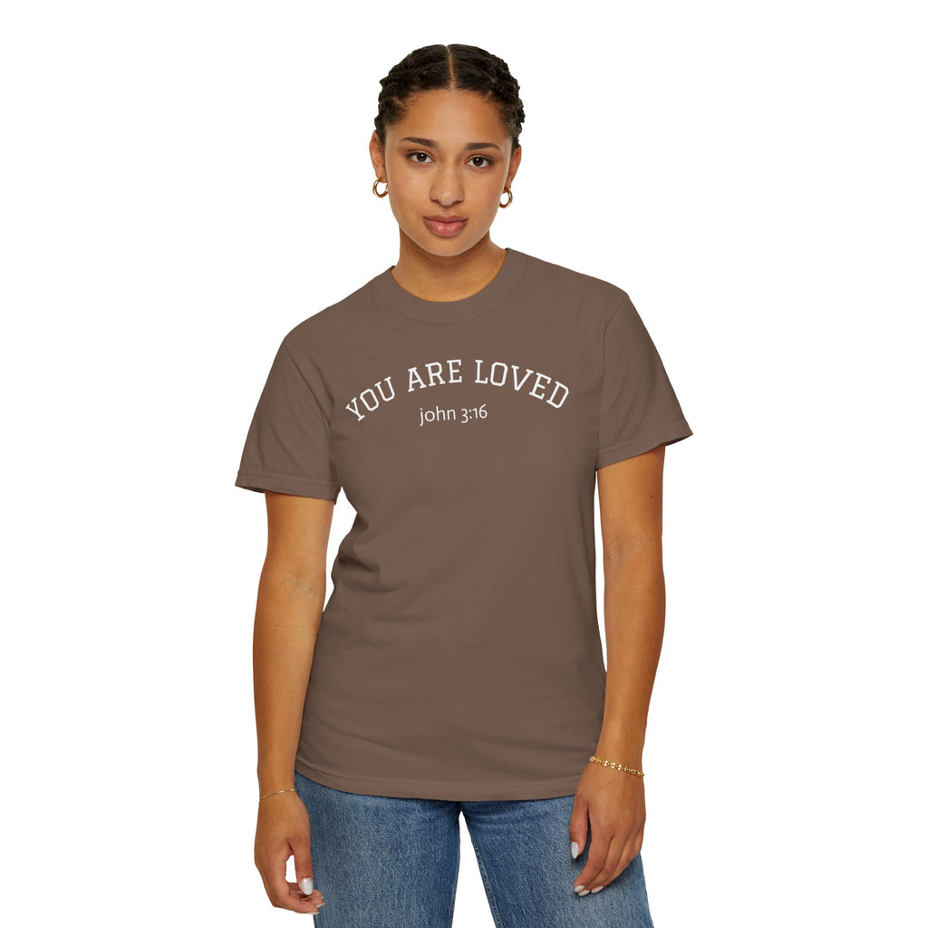 01 - You are Loved John 3:16 Multi Colors T-Shirt