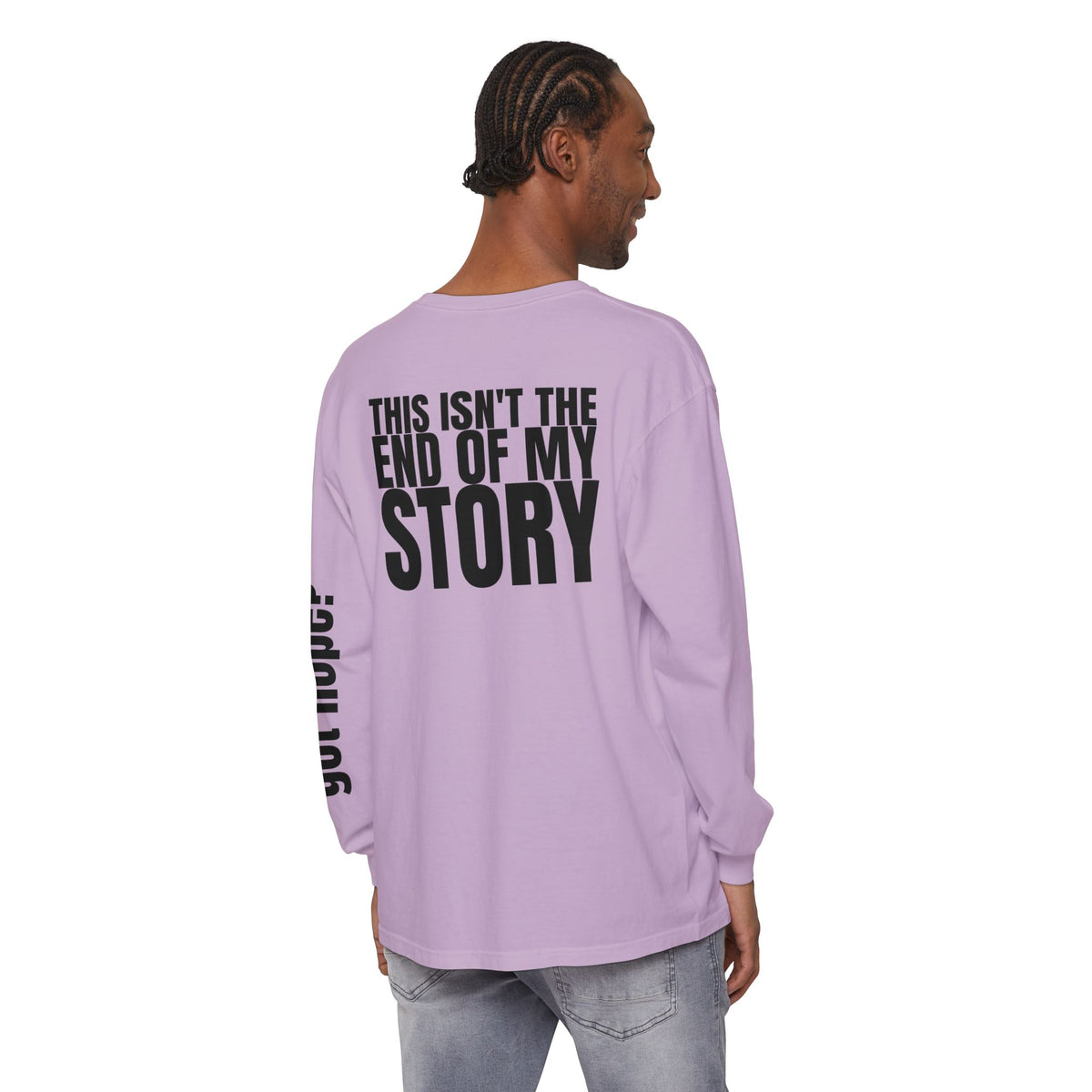 12 - Long sleeve tee 315 “This Isn’t the End of My Story" Unisex Long Sleeve T-Shirt - Inspirational Casual Wear