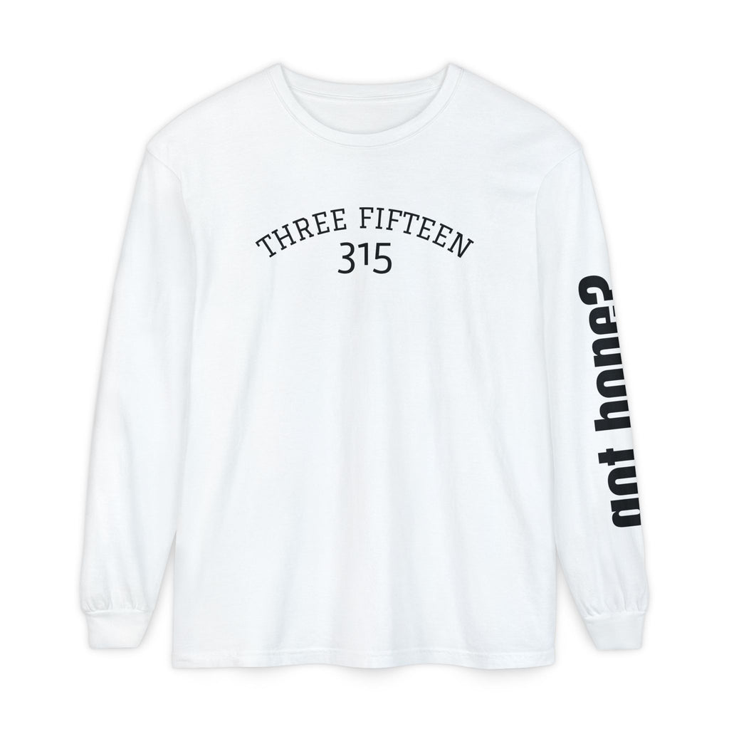 12 - Long sleeve tee 315 The Greatest of These Unisex Long Sleeve T-Shirt - Inspirational Casual Wear