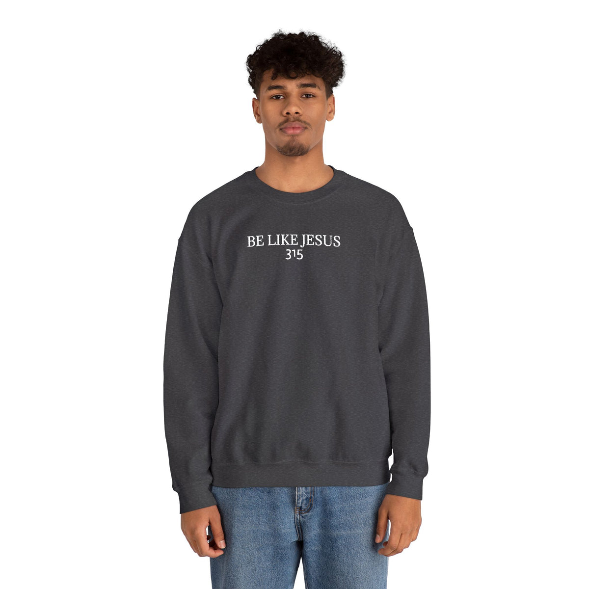 15 - Be Like Jesus 315 Multi Colors Embroidered - Unisex Heavy Blend™ Crewneck Sweatshirt