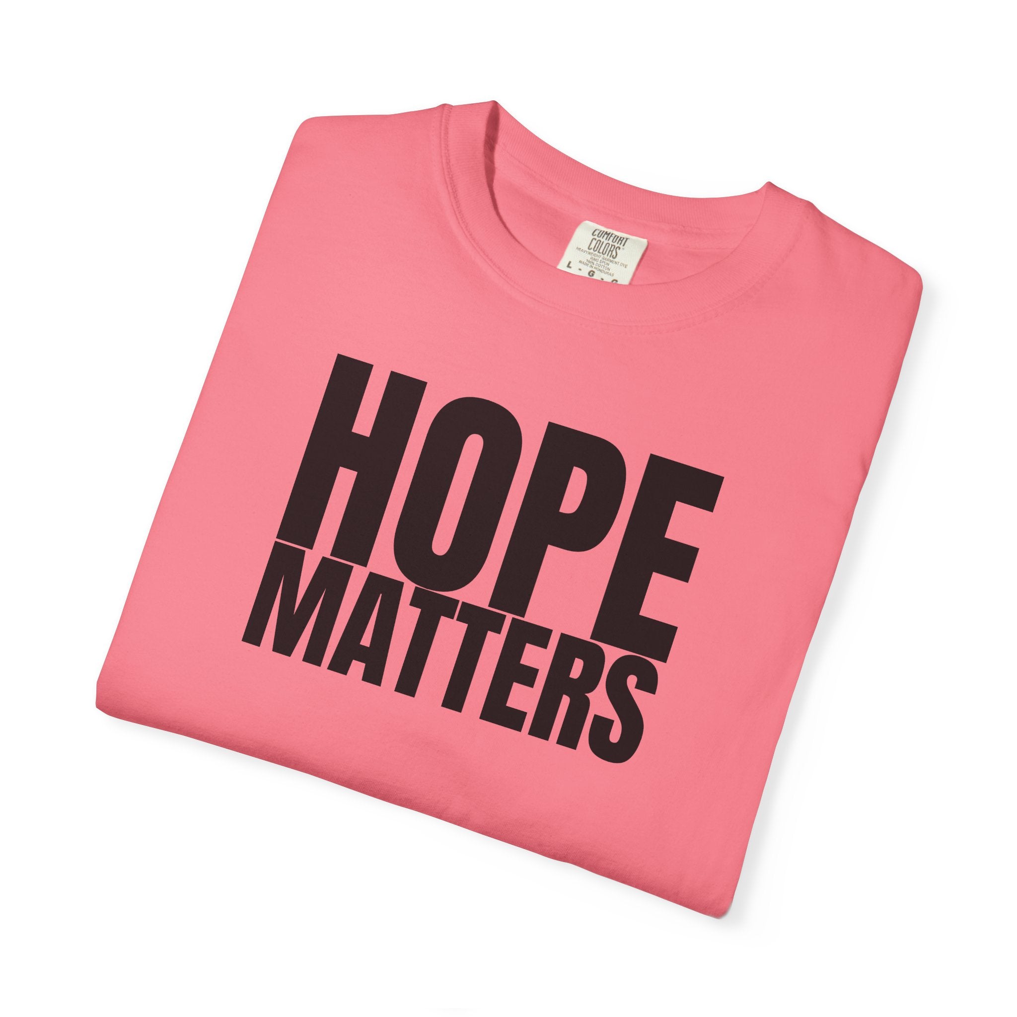 Hope Matters Multi Colors 315 Graphic T-Shirt