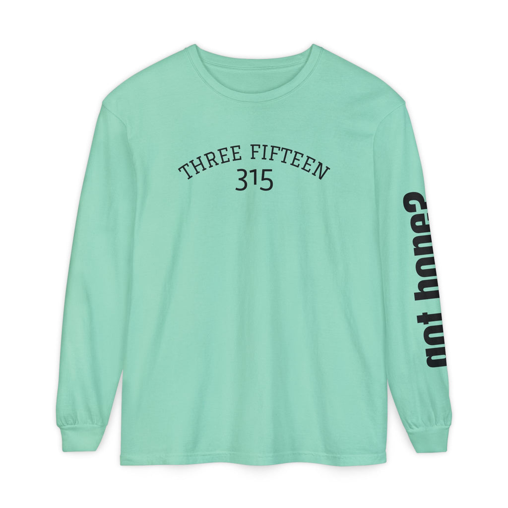 12 - Long sleeve tee 315 The Greatest of These Unisex Long Sleeve T-Shirt - Inspirational Casual Wear