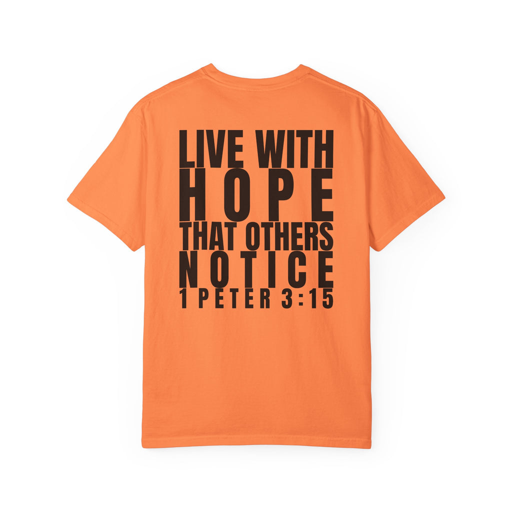 315 Multi Colors 315   “Live with Hope” Graphic T-Shirt