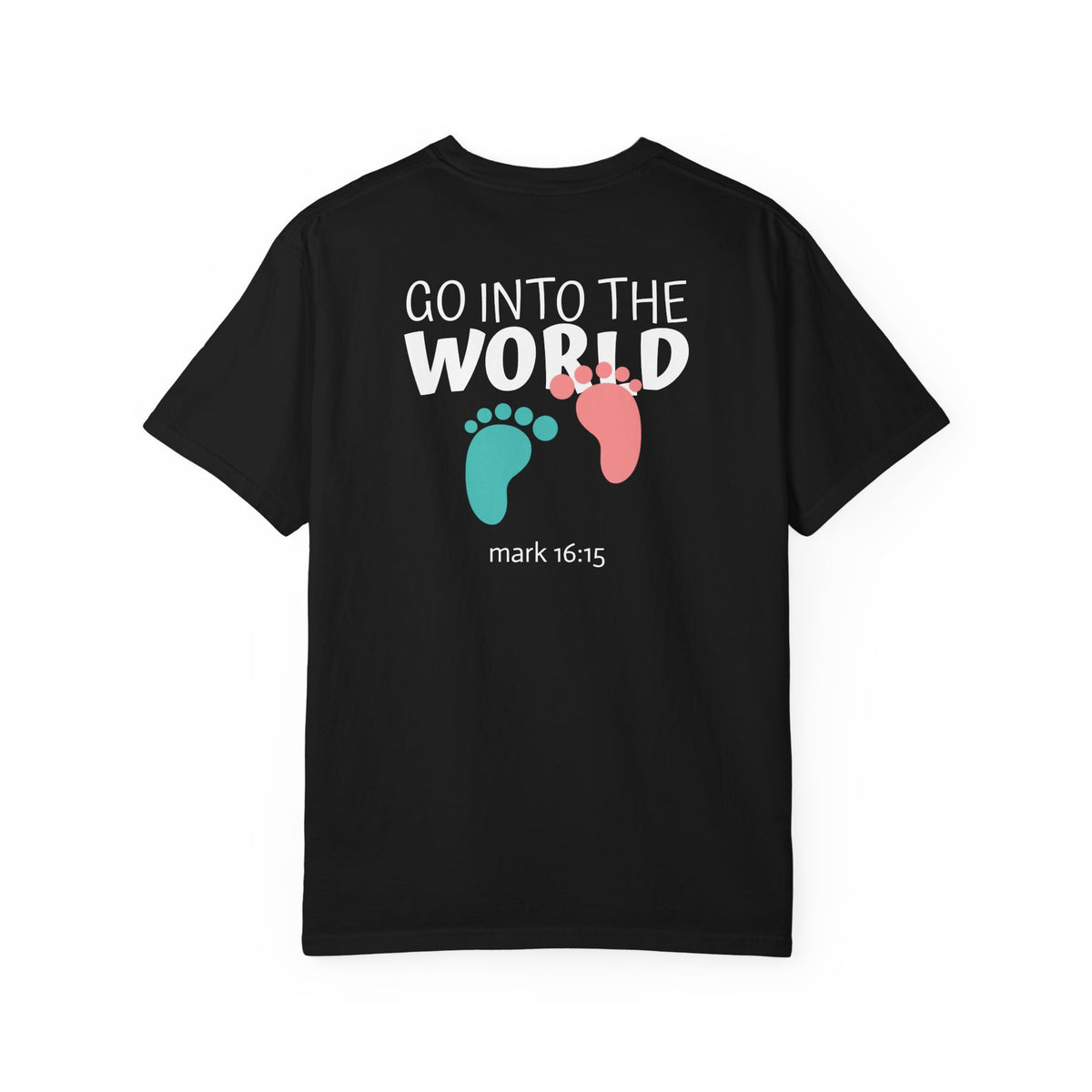 01 - Multi Colors “Go Into the World” Graphic T-Shirt