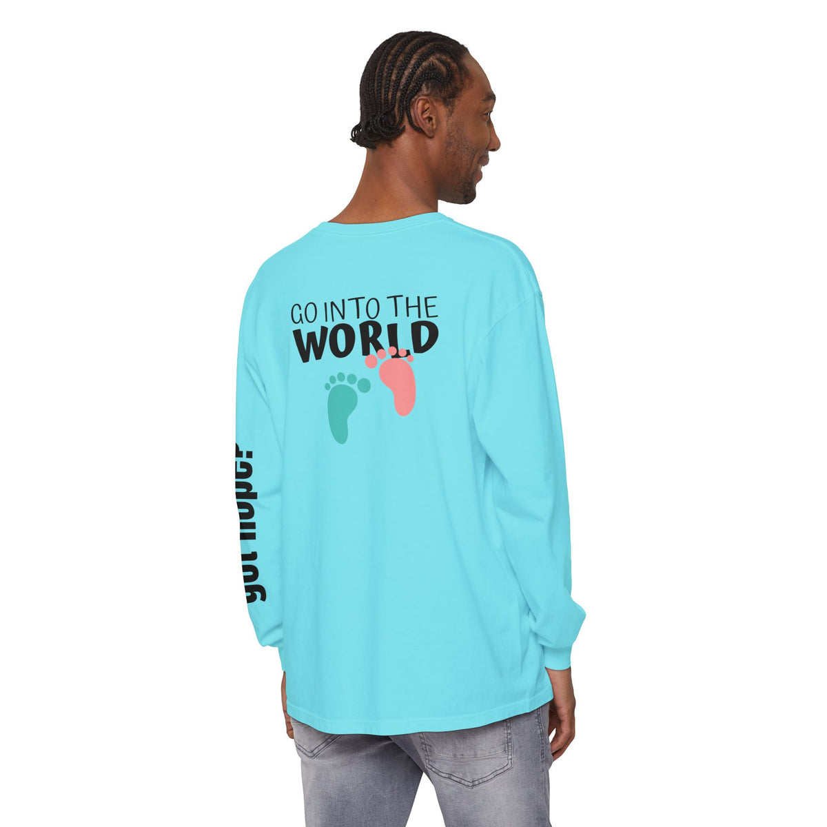 12 - Long Sleeve Tee 315 Go Into the WorldUnisex Long Sleeve T-Shirt - Inspirational Casual Wear
