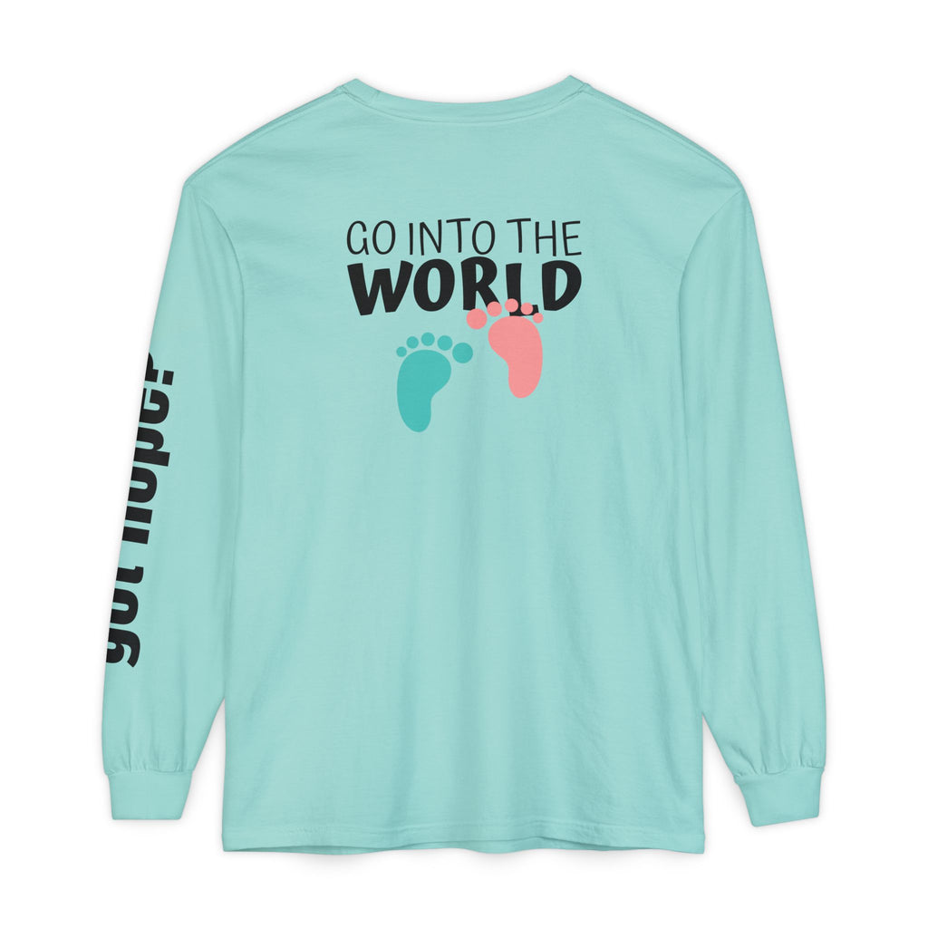 12 - Long Sleeve Tee 315 Go Into the WorldUnisex Long Sleeve T-Shirt - Inspirational Casual Wear