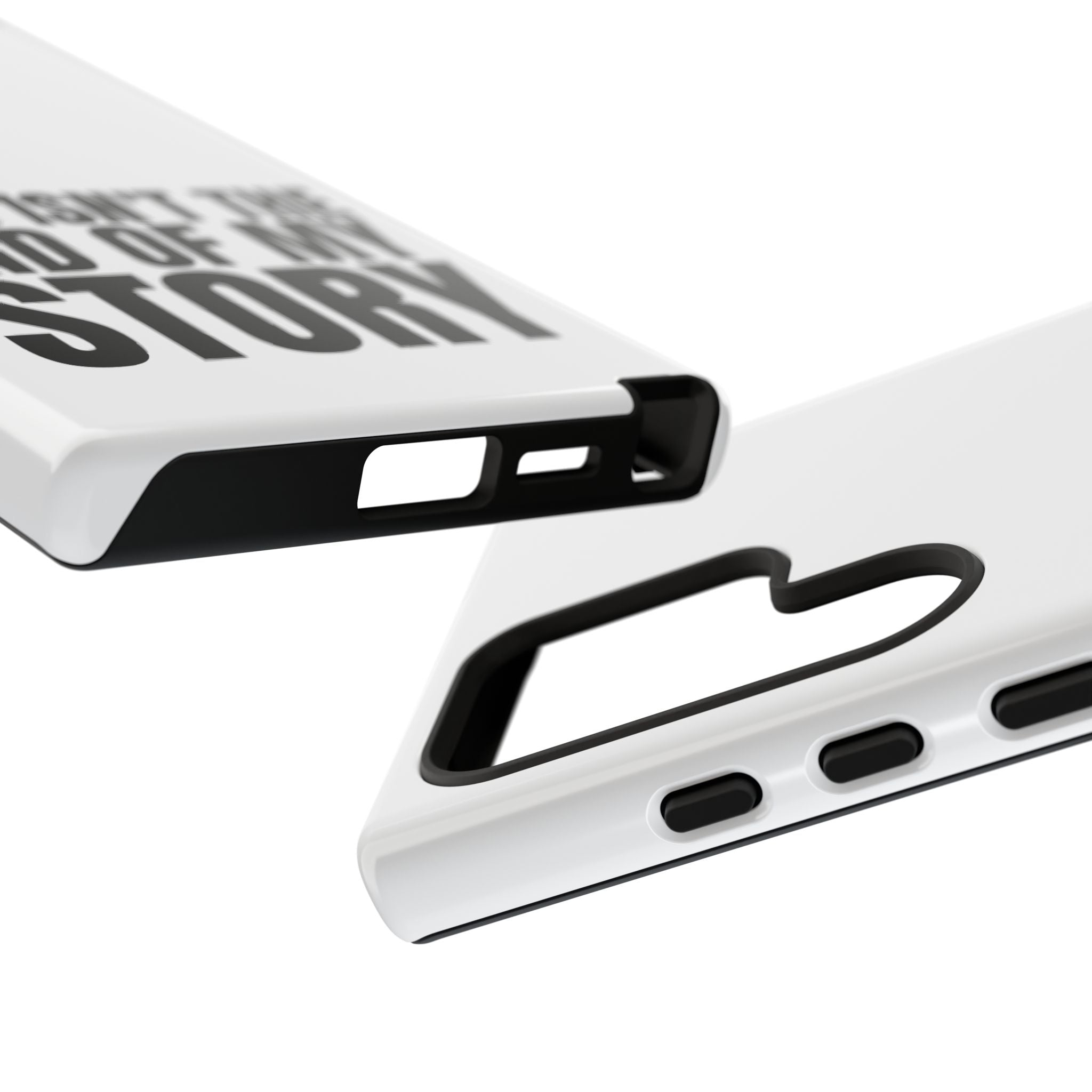 Inspirational Phone Case - 'This Isn't The End of My Story'