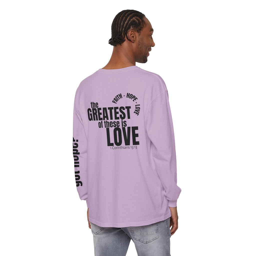 12 - Long sleeve tee 315 The Greatest of These Unisex Long Sleeve T-Shirt - Inspirational Casual Wear