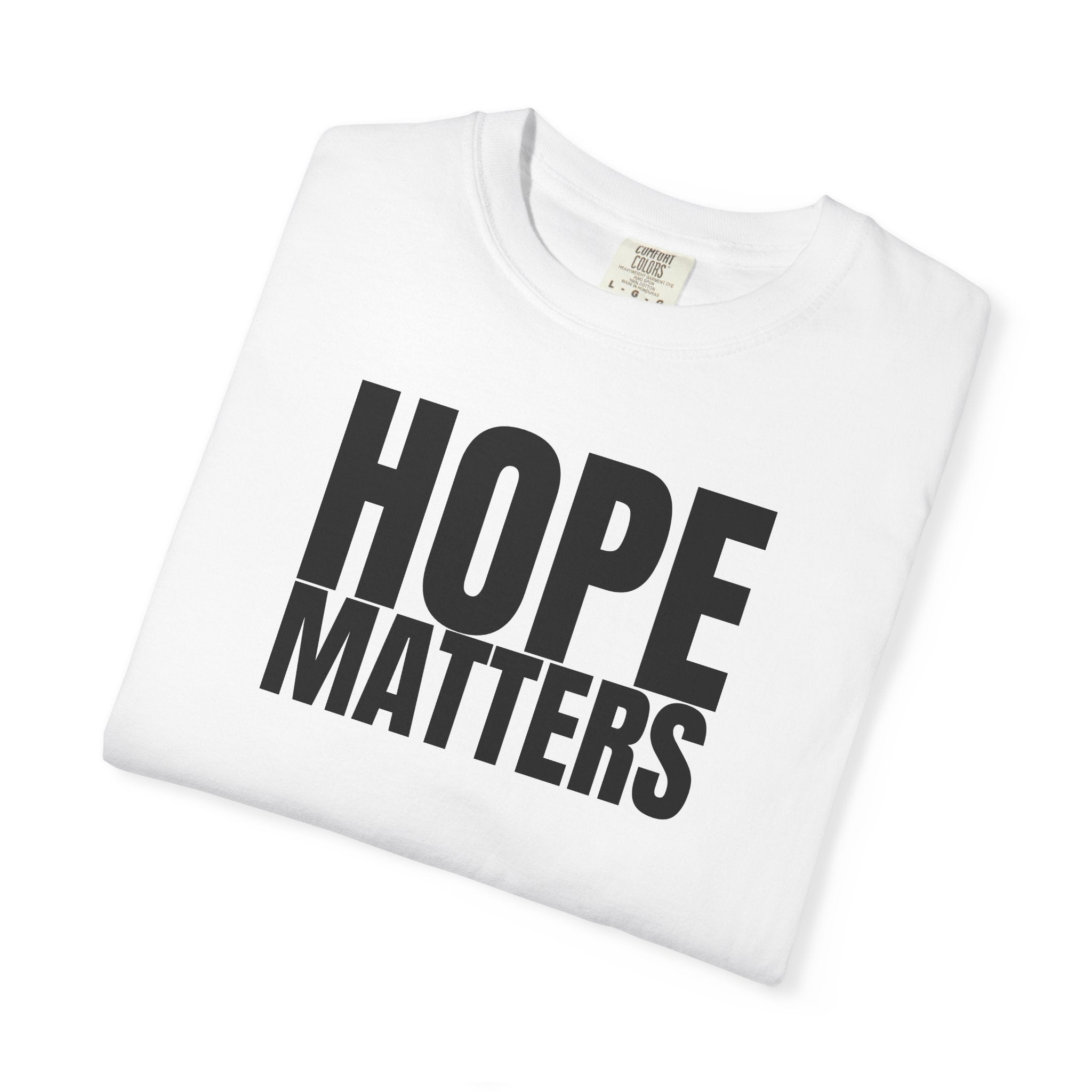 Hope Matters Multi Colors 315 Graphic T-Shirt