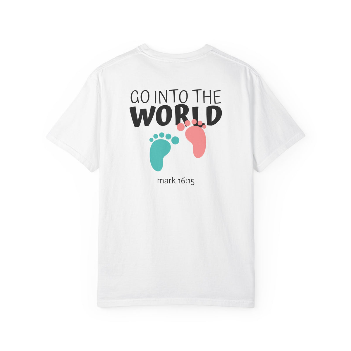 01 - Multi Colors “Go Into the World” Graphic T-Shirt