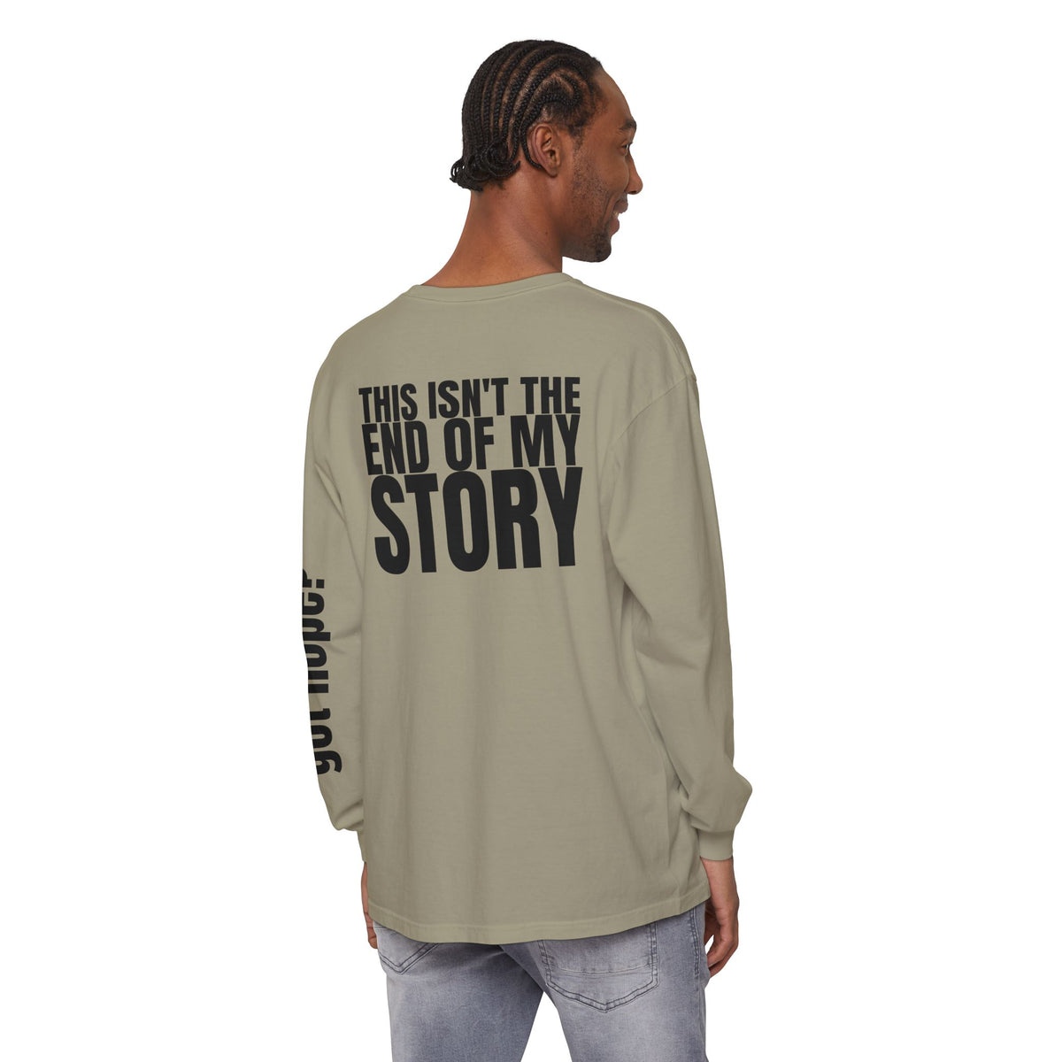 12 - Long sleeve tee 315 “This Isn’t the End of My Story" Unisex Long Sleeve T-Shirt - Inspirational Casual Wear