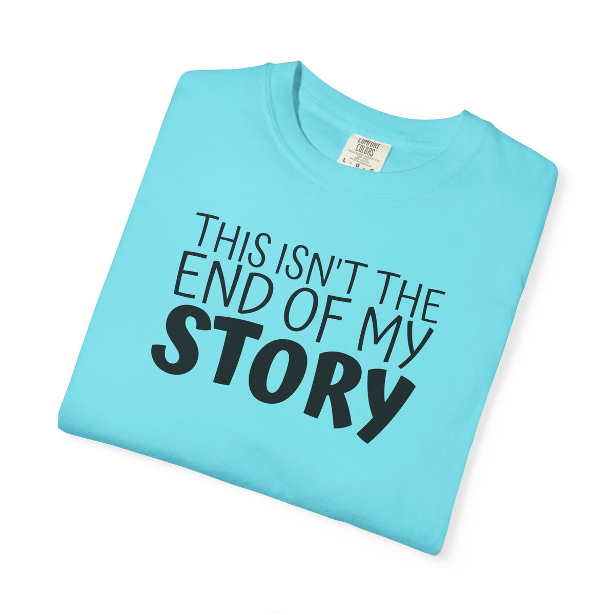 01 - This Isn’t the End Multi Colors T-Shirt